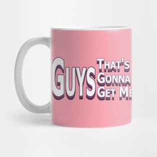 That's Gonna Get Me Canceled Mug